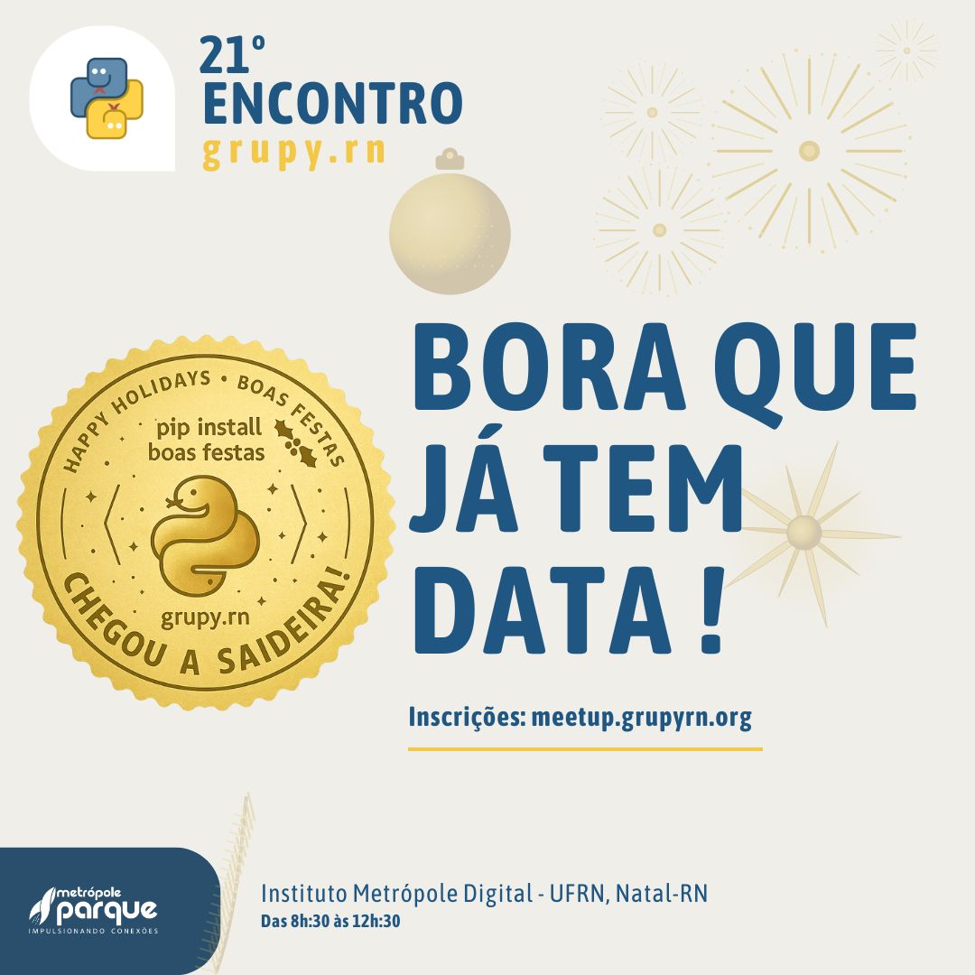 Topa uma saideira? 21º Encontro do GruPy-RN já tem data marcada!